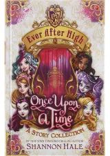 کتاب Ever After High Once upon a Time