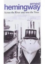 کتاب Across the River and Into the Trees