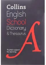 Collins English School Dictionary and Thesaurus