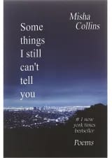 Some Things I Still Can't tell You