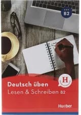 Deutsch uben B2 Lesen und Schreiben Neu