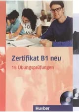 Zertifikat B1 Neu 15 Ubungsprufungen