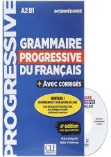 Grammaire progressive du francais A2-B1 4e edition