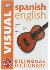 DK Spanish-English Bilingual Visual Dictionary
