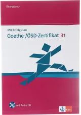 Mit Erfolg Zum Goethe Osd Zertifikat B1 Ubungsbuch
