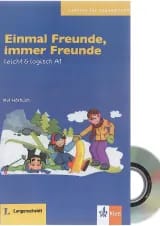 Einmal Freunde immer Freunde leicht & logisch Stufe A1