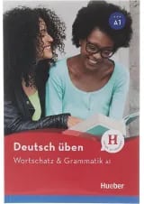 Deutsch uben A1 wortschatz und Grammatik Neu