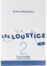 Les Loustics 2 Guide pedagogique