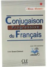Conjugaison Progressive du Francais debutant