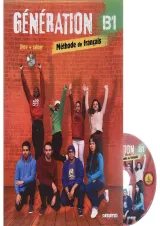 Generation B1 livre de l'eleve + cahier d'activites
