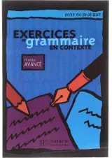 Exercices de grammaire en contexte mise en pratique avance