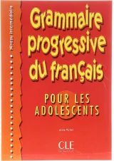 Grammaire Progressive du Francais pour les adolescents intermediaire