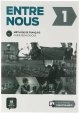 Entre Nous 1 Guide Pedagogique