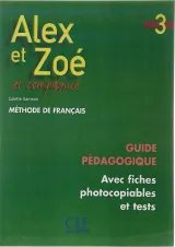 Alex et Zoe 3 Guide Pedagogique