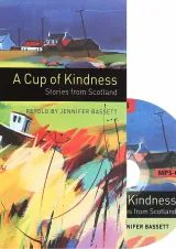 A Cup of Kindness Oxford Bookworms Stage 3