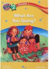 What Are You Doing Reader 7 Let's Go Level 2