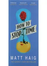 کتاب How To Stop Time
