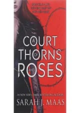 A Court of Thorns and Roses
