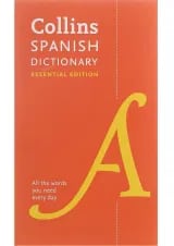 Collins Spanish Dictionary Essential Edition