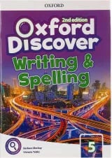 Oxford Discover 5 Writing and Spelling Second Edition