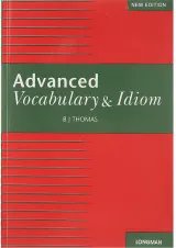 Vocabulary and Idiom Advanced New Edition