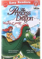 The Princess and the Dragon Easy Readers Series Level 1