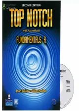 Top Notch Fundamentals A Second Edition Student's Book + Workbook