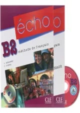 Echo B2 Livre de L'eleve + Cahier Personnel d'apprentissage
