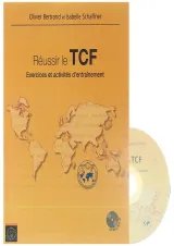 Reussir le TCF Exercices et activites d'entrainement