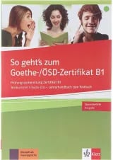 So Geht's Zum Goethe OSD Zertifikat B1