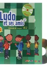 Ludo et ses amis 2 Nouvelle Edition Livre de L'eleve + Cahier d'activites