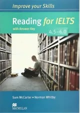 Improve Your Skills Reading for IELTS 4.5-6.0