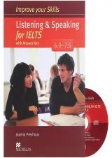 Improve Your Skills Listening and Speaking for IELTS 6-7.5