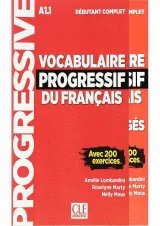 Vocabulaire Progressif Du Francais Debutant Complet A1.1