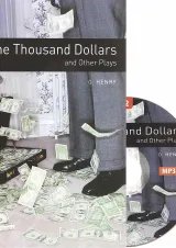 One Thousand Dollars and Other Plays Oxford Bookworms Stage 2