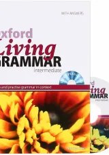 Oxford Living Grammar Intermediate