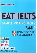 کتاب Eat IELTS Sample Writting Task2 Band9 Third Edition