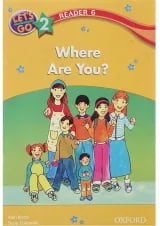Where Are You Reader 6 Let's Go Level 2