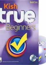کتاب Kish True Beginners 2 Student Book