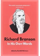 Richard Branson In His Own Words