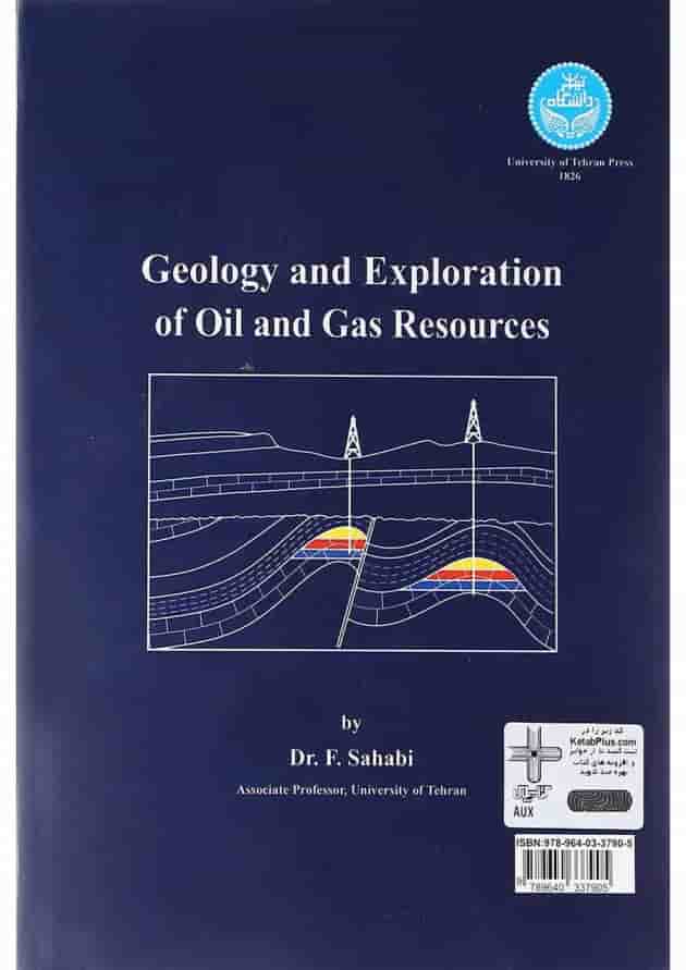 کتاب زمین شناسی و اکتشافات منابع نفت و گاز کتاب زمین شناسی و اکتشافات منابع نفت و گاز
