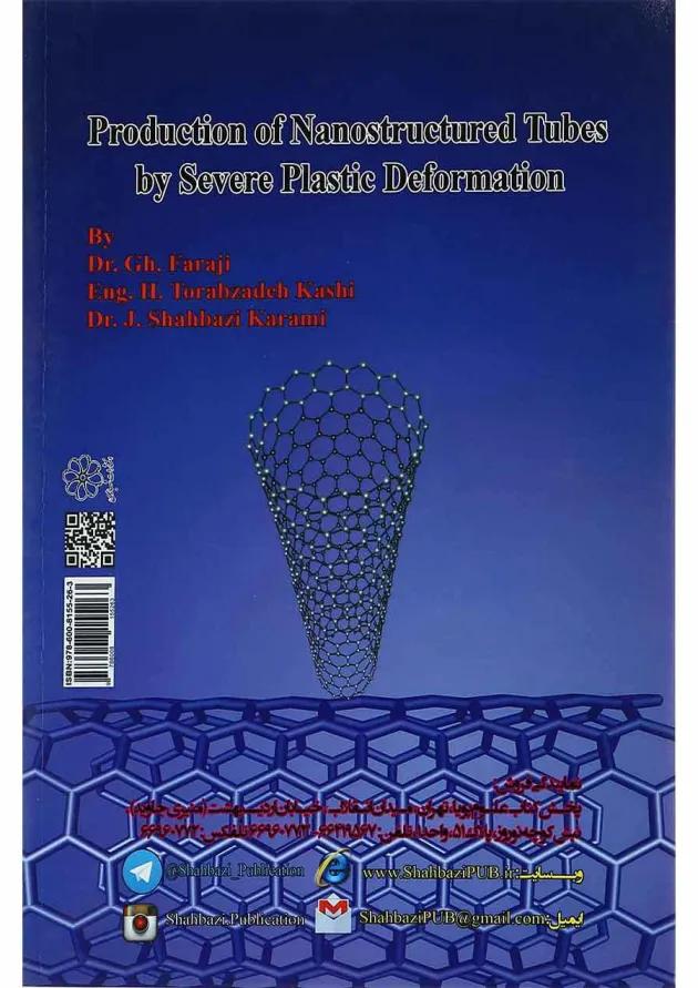 کتاب تولید لوله های نانو ساختار به روش تغییر شکل پلاستیک شدید کتاب تولید لوله های نانو ساختار به روش تغییر شکل پلاستیک شدید