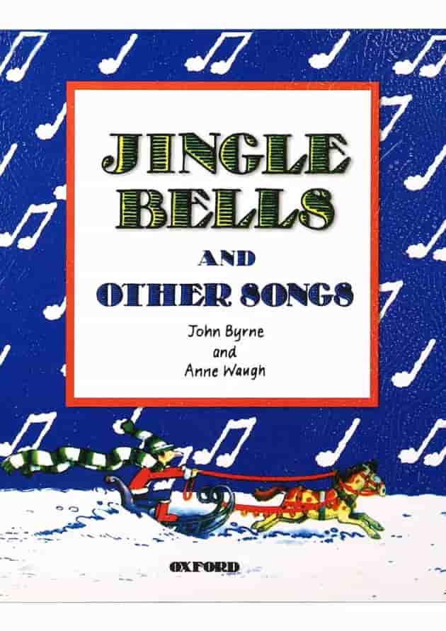 Jingle Bells and Other Songs Jingle Bells and Other Songs