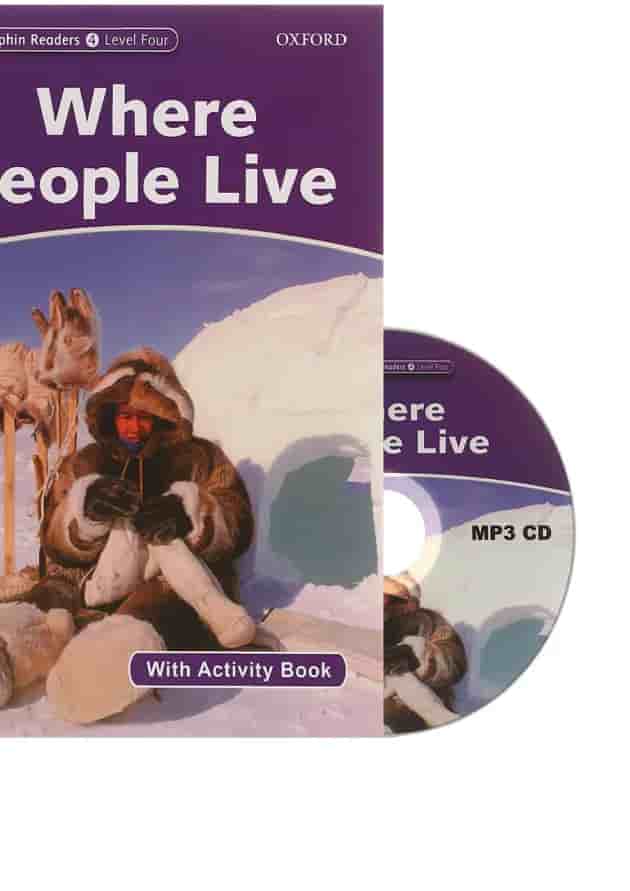 Where People Live Dolphin Readers Level 4 Where People Live Dolphin Readers Level 4