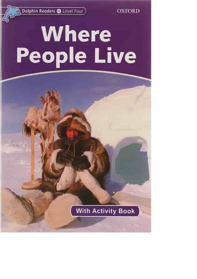Where People Live Dolphin Readers Level 4 Where People Live Dolphin Readers Level 4