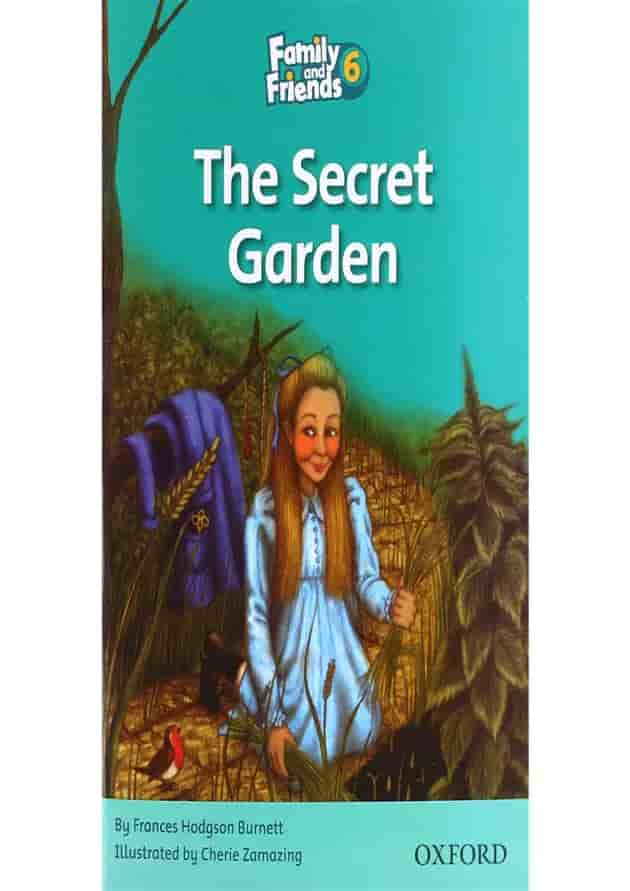 The Secret Garden Family and Friends Readers Level 6 The Secret Garden Family and Friends Readers Level 6