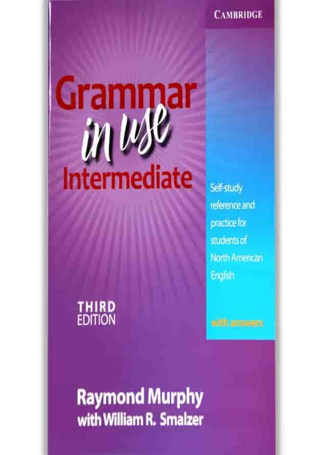 Grammar in Use Intermediate Third Edition Grammar in Use Intermediate Third Edition