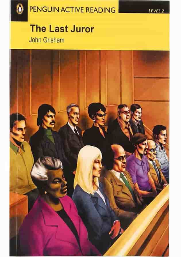 The Last Juror Penguin Active Reading Level 2 The Last Juror Penguin Active Reading Level 2