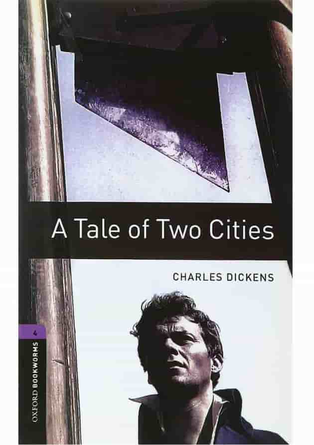 A Tale of Two Cities Oxford Bookworms Stage 4 A Tale of Two Cities Oxford Bookworms Stage 4