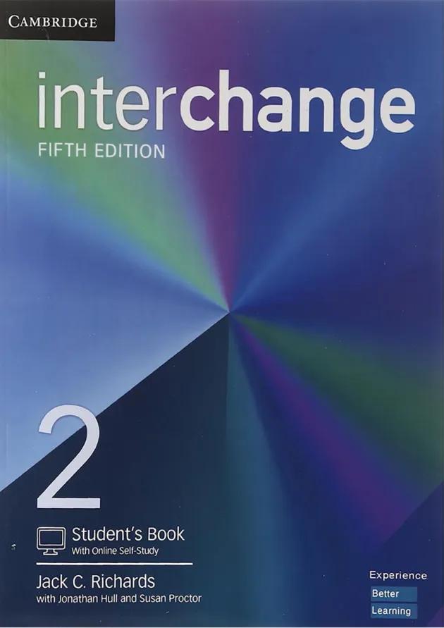 Interchange 2 Fifth Edition Student's Book + Workbook Interchange 2 Fifth Edition Student's Book + Workbook